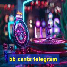 bb sants telegram